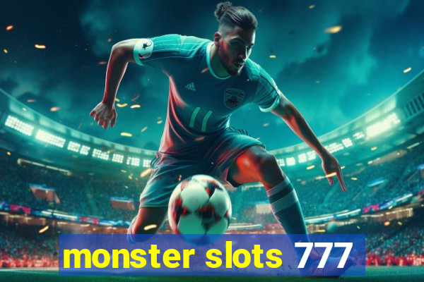 monster slots 777