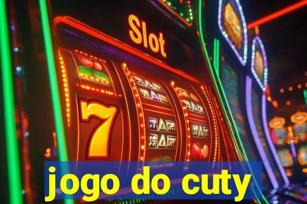 jogo do cuty