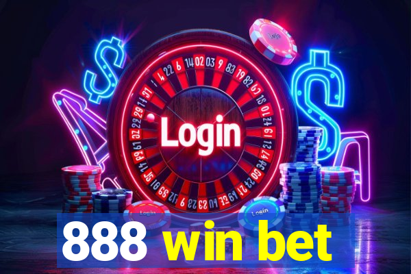 888 win bet