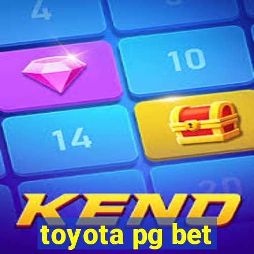 toyota pg bet