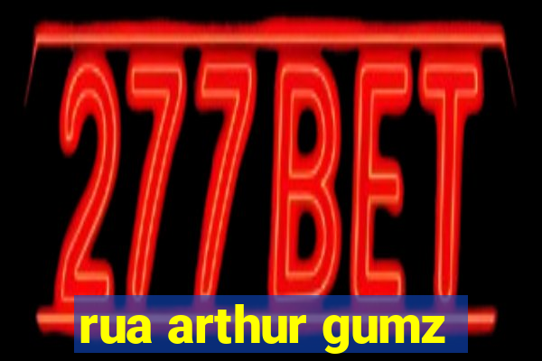 rua arthur gumz