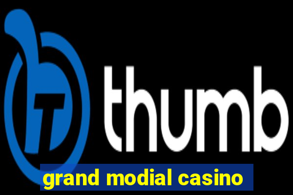 grand modial casino