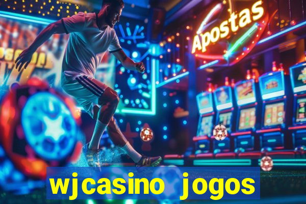 wjcasino jogos slots premium