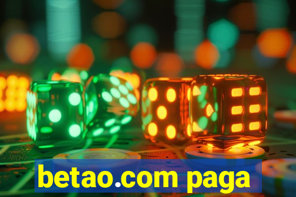 betao.com paga