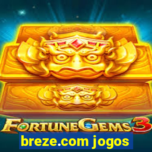 breze.com jogos