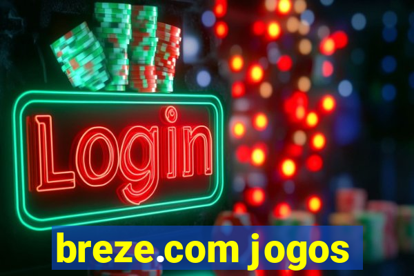 breze.com jogos