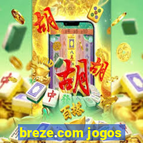 breze.com jogos