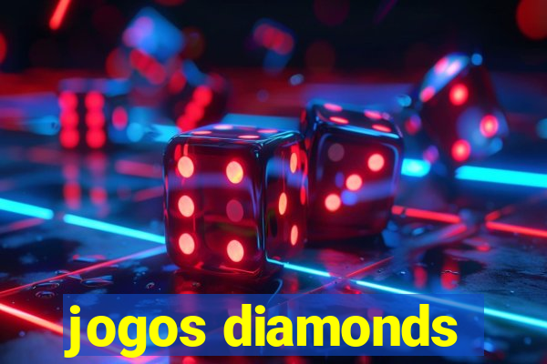 jogos diamonds