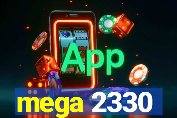 mega 2330