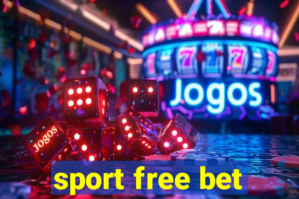 sport free bet