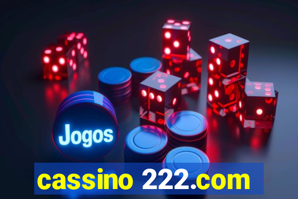 cassino 222.com