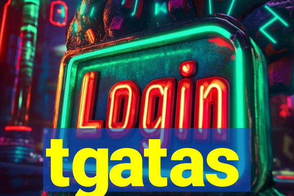 tgatas