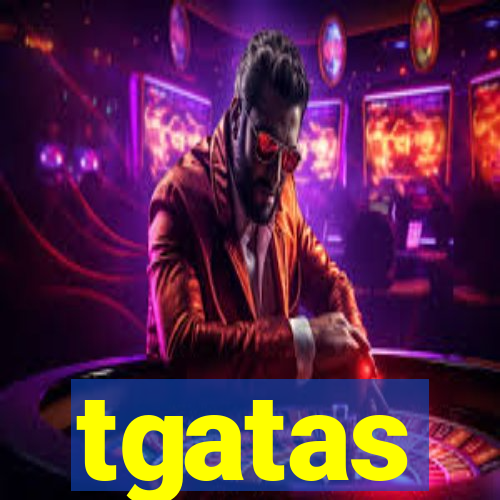 tgatas