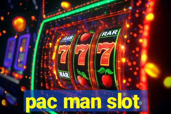 pac man slot