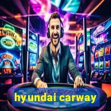 hyundai carway