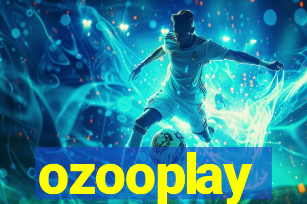 ozooplay