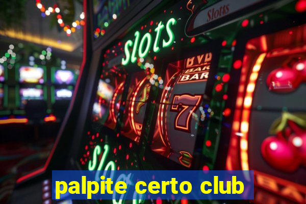 palpite certo club