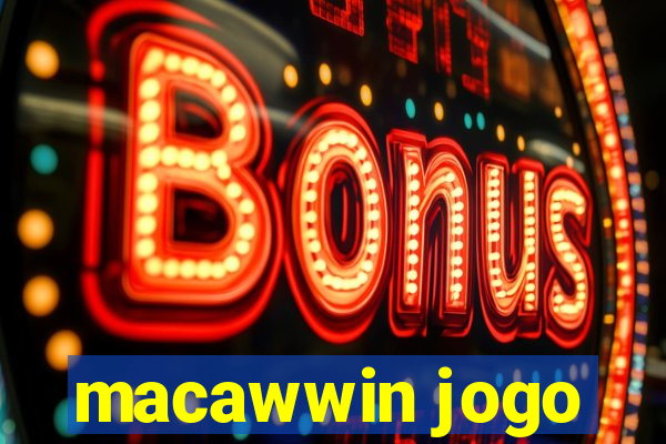 macawwin jogo