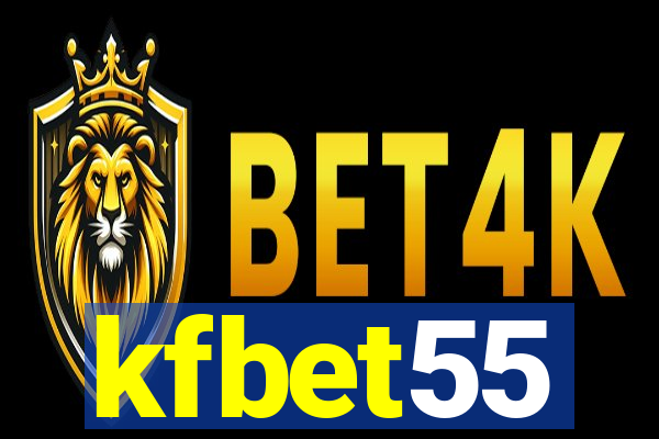 kfbet55