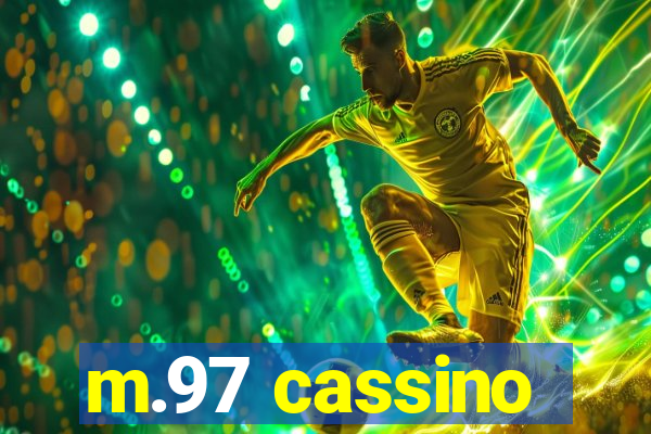 m.97 cassino