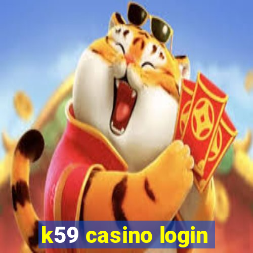 k59 casino login