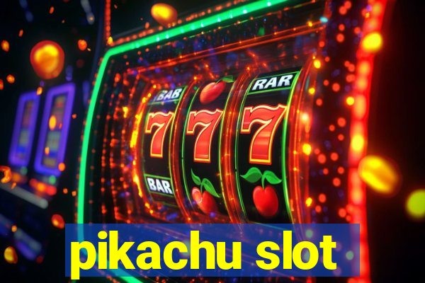 pikachu slot