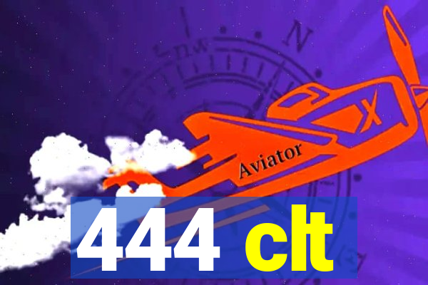 444 clt