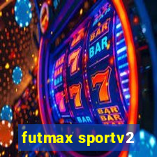 futmax sportv2