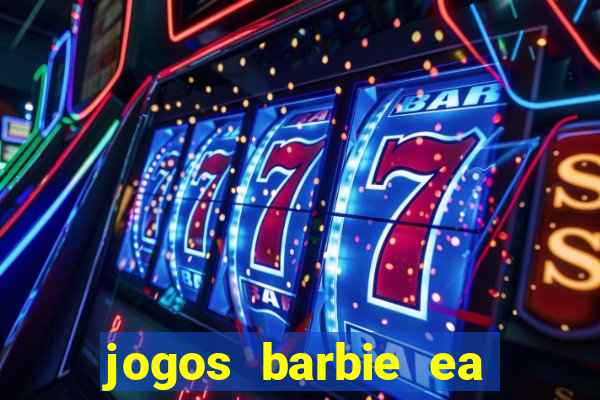 jogos barbie ea magia da moda