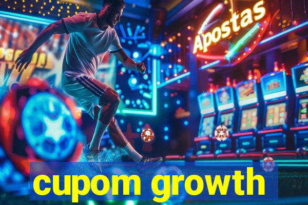 cupom growth