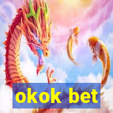 okok bet