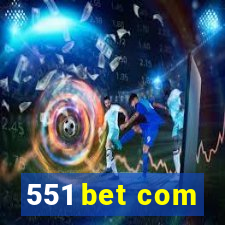 551 bet com