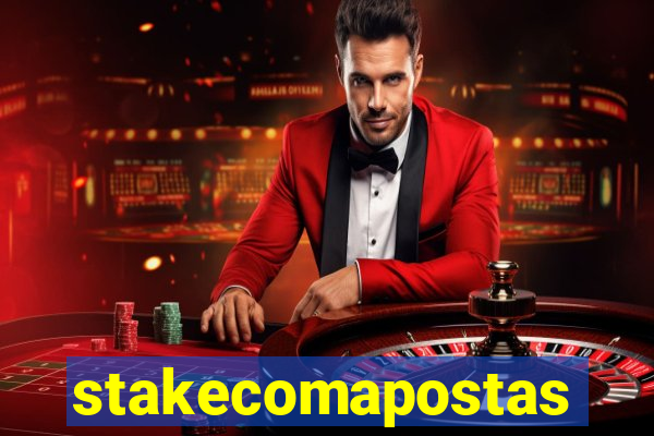 stakecomapostas