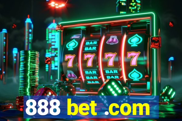 888 bet .com