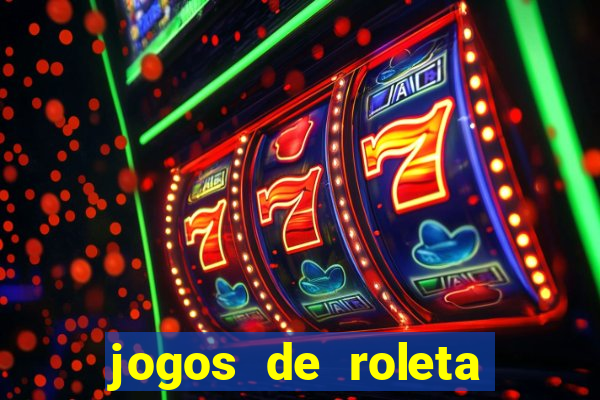 jogos de roleta que ganha dinheiro