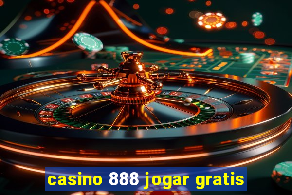 casino 888 jogar gratis