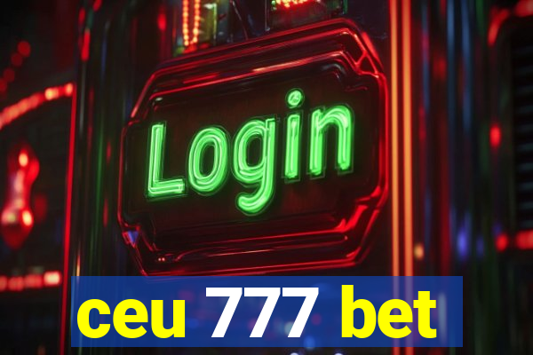 ceu 777 bet