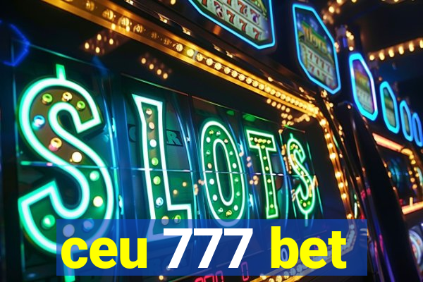 ceu 777 bet