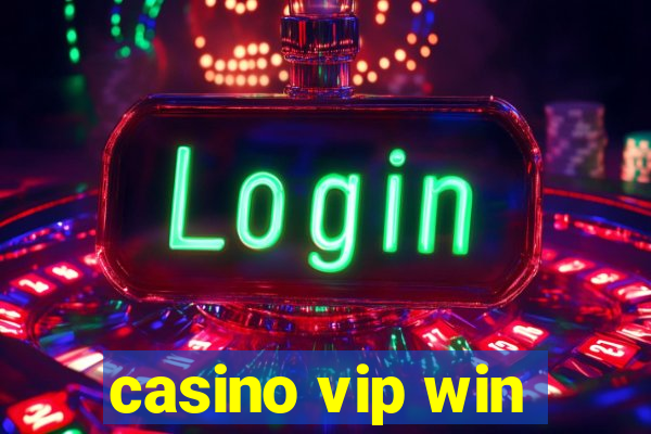 casino vip win