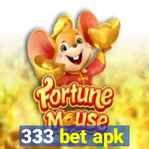 333 bet apk