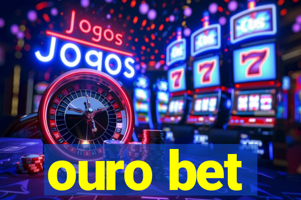 ouro bet