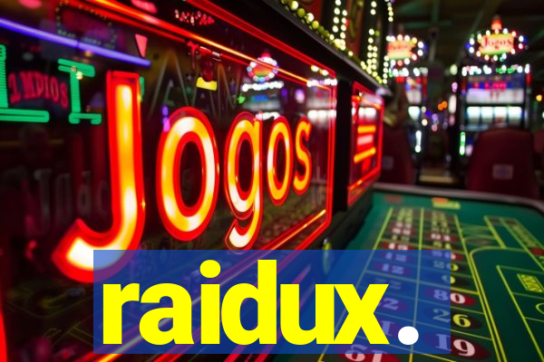 raidux.