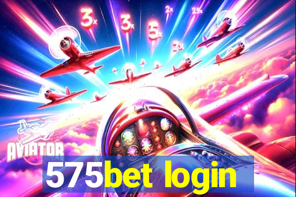 575bet login