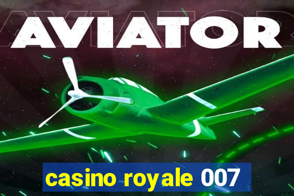 casino royale 007