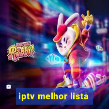 iptv melhor lista