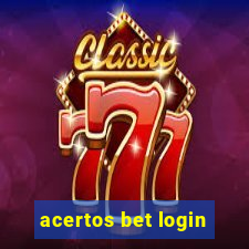 acertos bet login