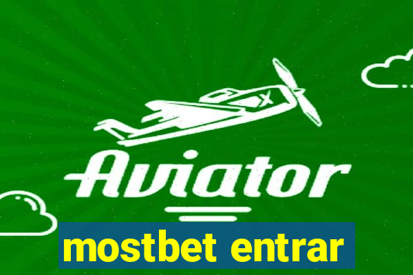 mostbet entrar