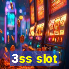 3ss slot