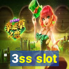 3ss slot