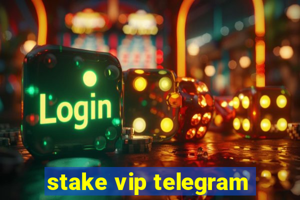 stake vip telegram